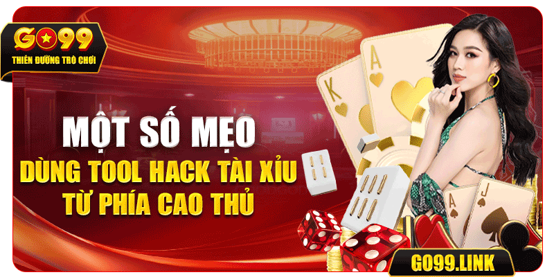 Một số mẹo dùng tool hack tài xỉu từ phía cao thủ